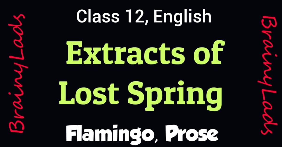 Extracts of Lost Spring