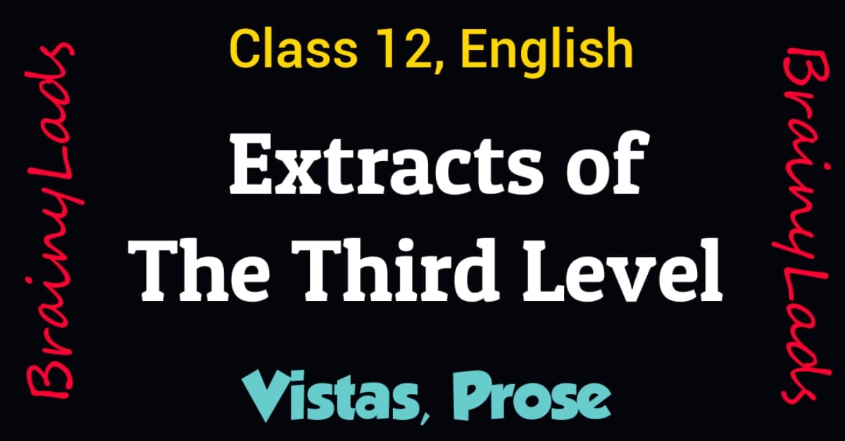 Extracts of the third level
