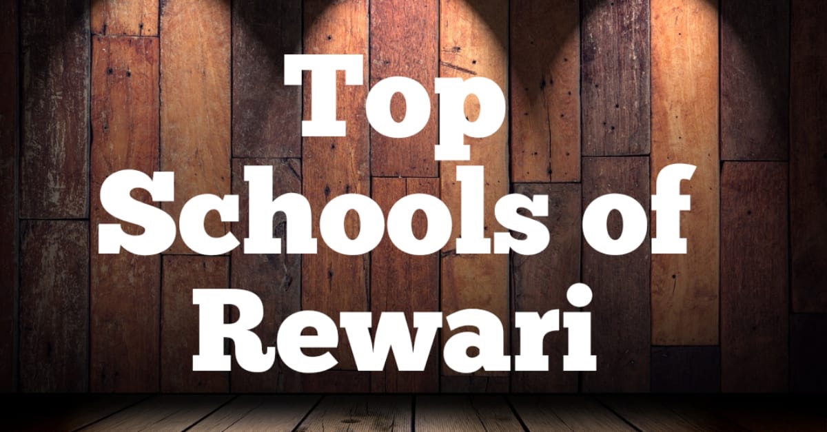 Top Schools of Rewari