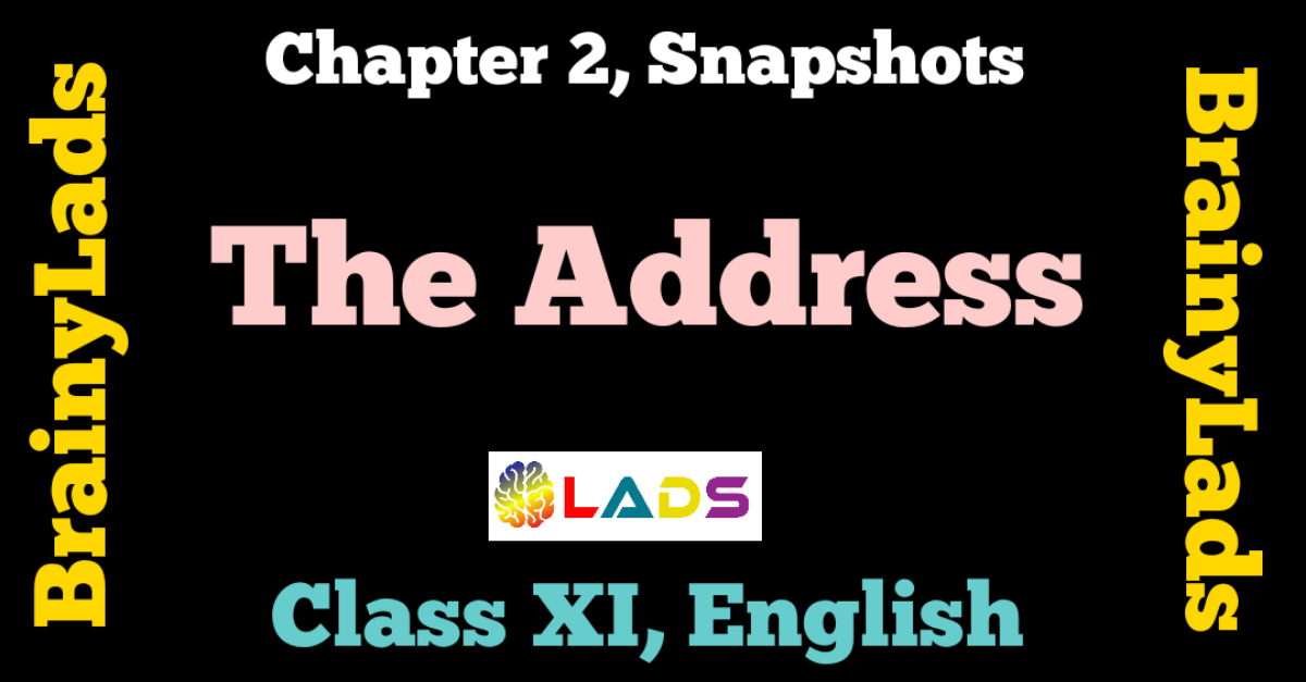 The Address Class 11