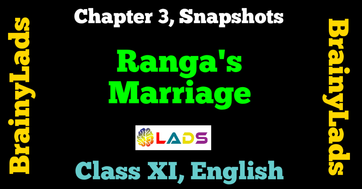 Ranga marriage Class 11