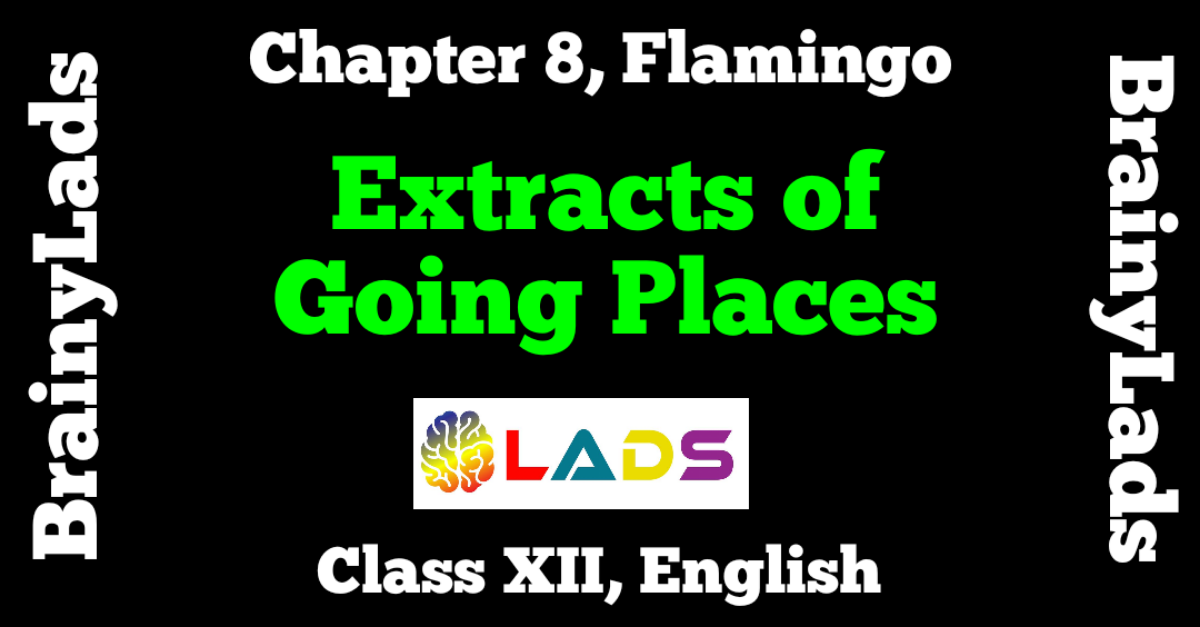 Extracts of Going Places