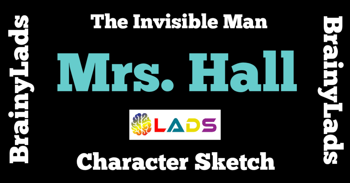 Mrs. Hall Character Sketch