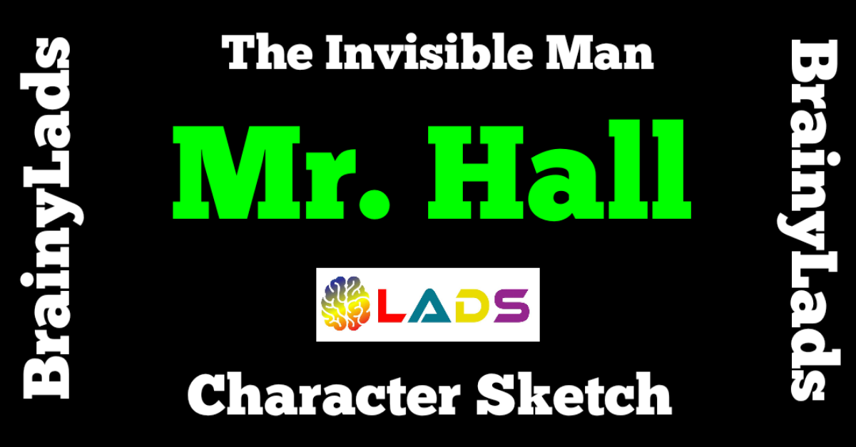 Character Sketch of Mr. Hall