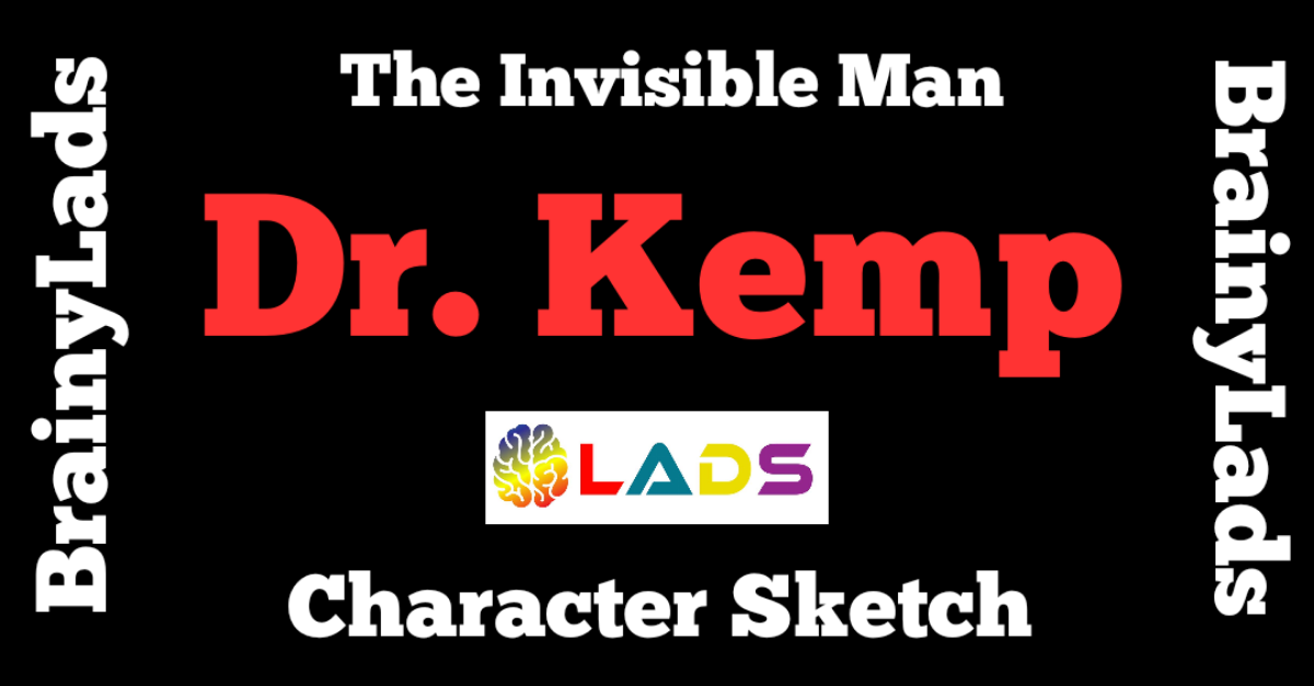 Character Sketch of Dr. Kemp