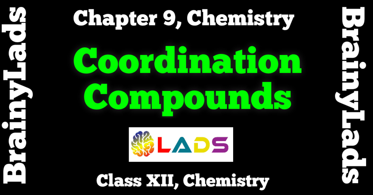 Coordination Compounds Class 12 Notes