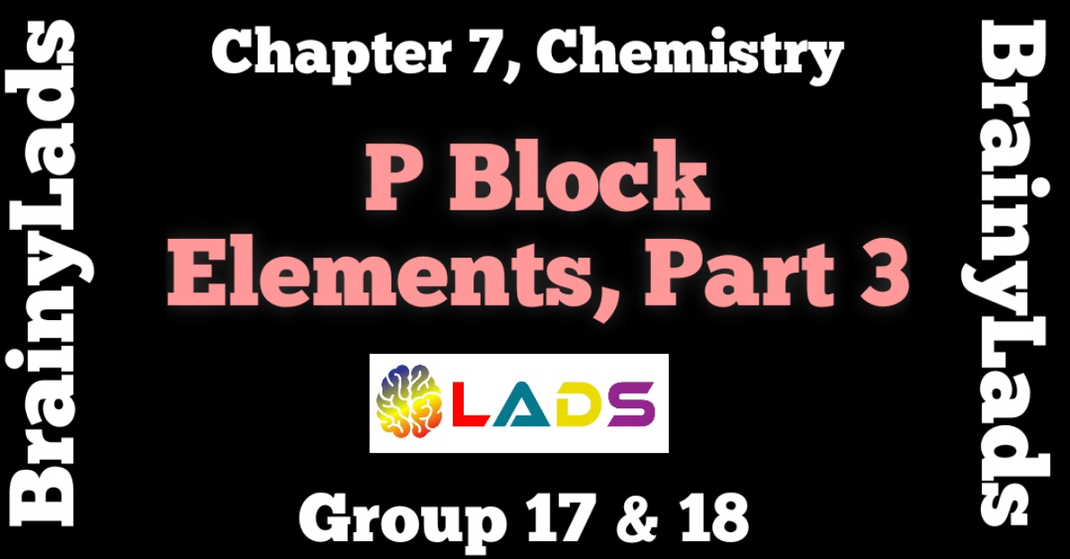 P Block Elements Class 12 Notes