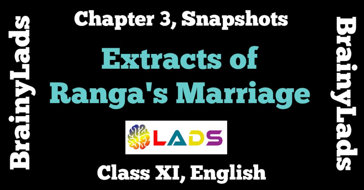 Extract Based Questions of Ranga's Marriage