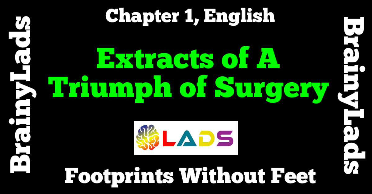 Extract Based Questions of A Triumph of Surgery
