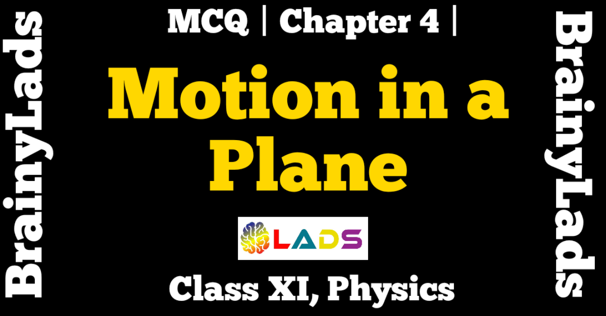 MCQ of Motion in a Plane