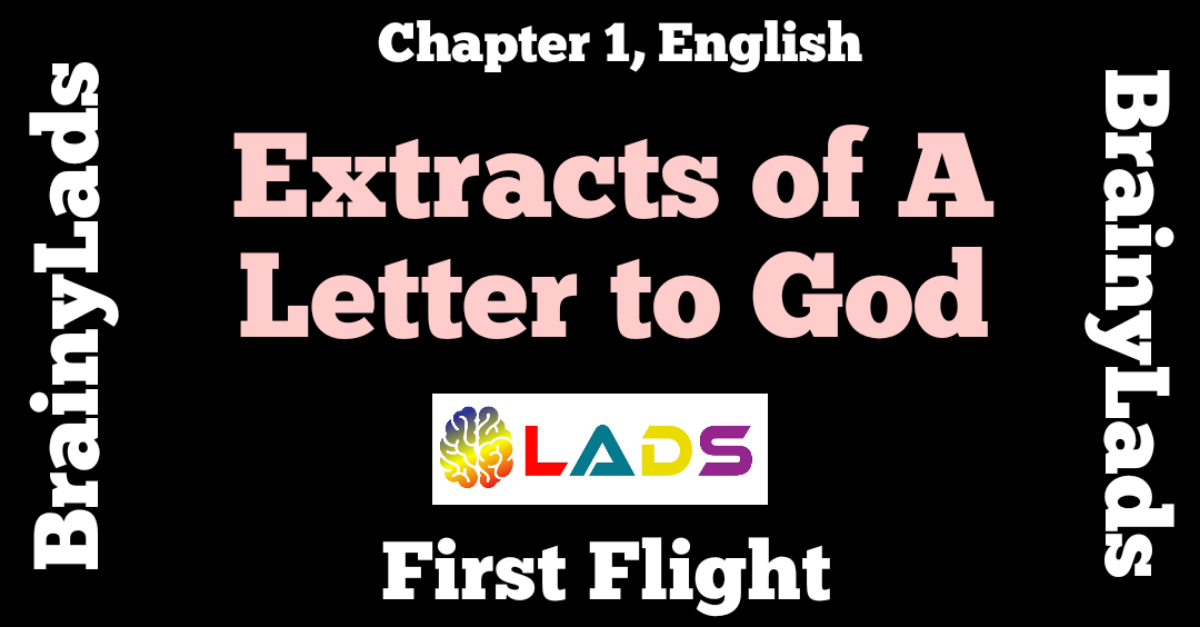 Extract Based Questions of A Letter to God