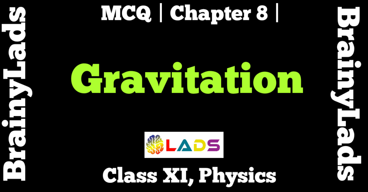 MCQ of Gravitation