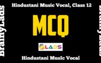 MCQ of Hindustani Music Vocal