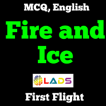 MCQ of Fire and Ice