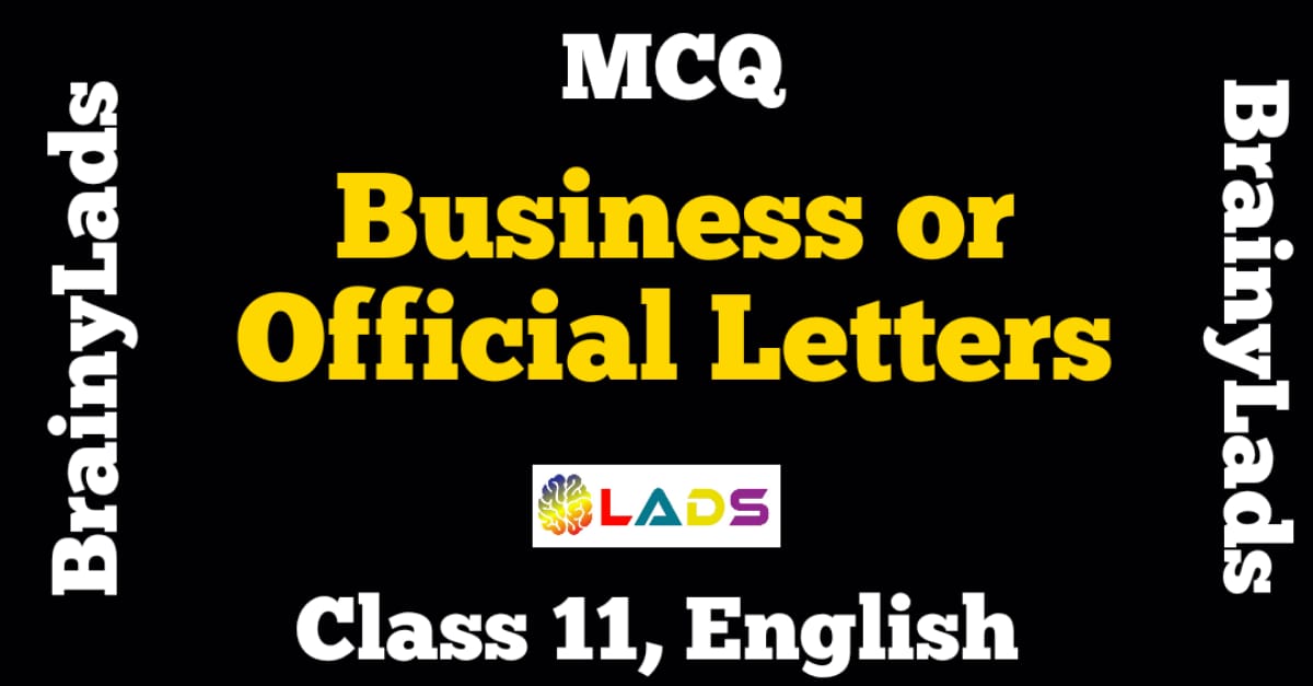 mcq-of-business-letters-mcq-of-official-letters-term-1-class-11