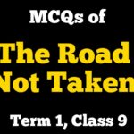 MCQ of The Road Not Taken