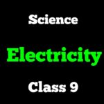 Electricity Class 9