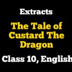 Extracts of The Tale of Custard The Dragon