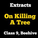 Extracts of on Killing a Tree