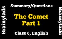 The Comet Summary Part 1