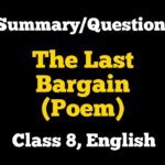 The Last Bargain Poem Class 8 English