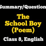 The School Boy Poem Class 8 English