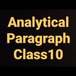 Analytical Paragraph Writing Class 10