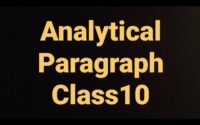 Analytical Paragraph Writing Class 10