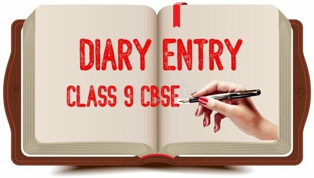 Diary Entry Format Class 9 | English | Writing Section | Examples ...