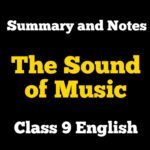 The Sound of Music Class 9