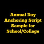 Annual Day Anchoring Script Sample