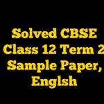 Solved Class 12 Term 2 Sample Paper